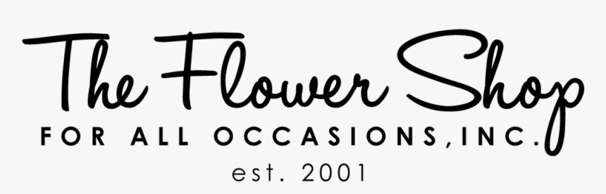 The Flower Shop For All Occasions - Calligraphy, HD Png Download, Free Download