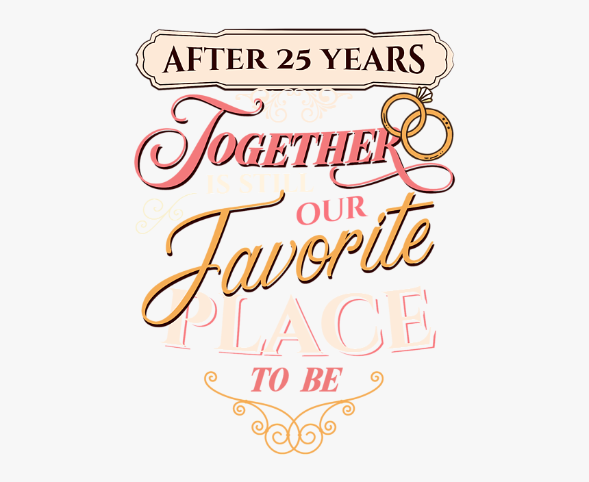Our 25th Wedding Anniversary, HD Png Download, Free Download