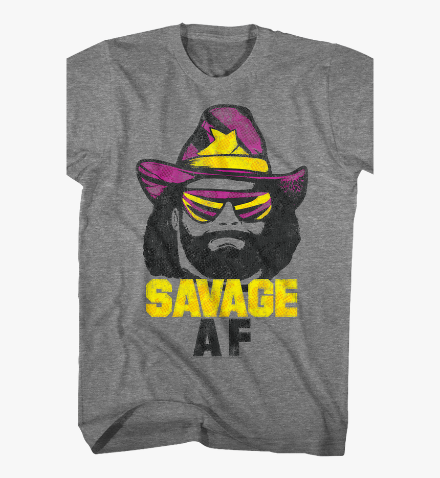 Savage Af Macho Man, HD Png Download, Free Download