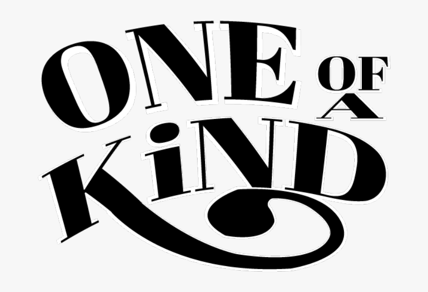 One Of A Kind - Graphic Design, HD Png Download, Free Download