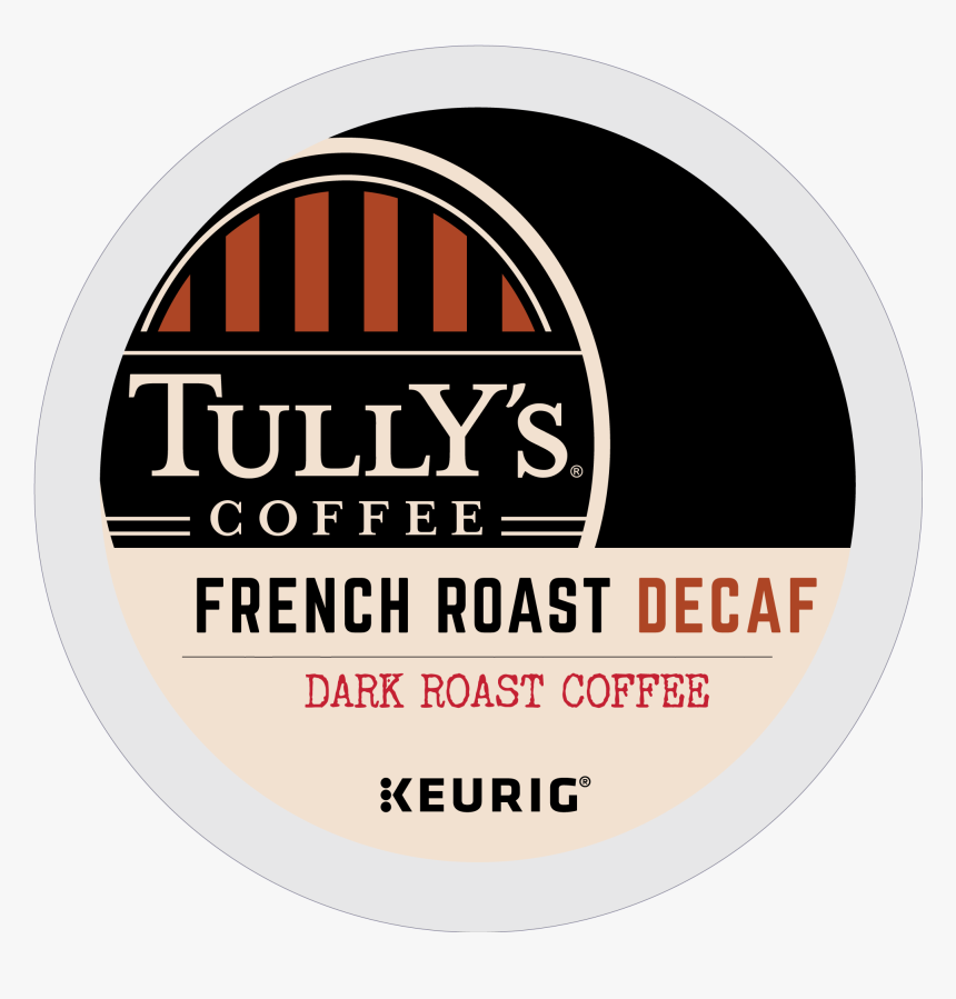 Tullys Decaf French Roast Keurig K-cup Coffee Pods - Tully's Coffee, HD Png Download, Free Download