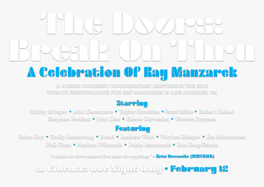 Break On Thru A Celebration Of Ray Manzarek - Graphics, HD Png Download, Free Download