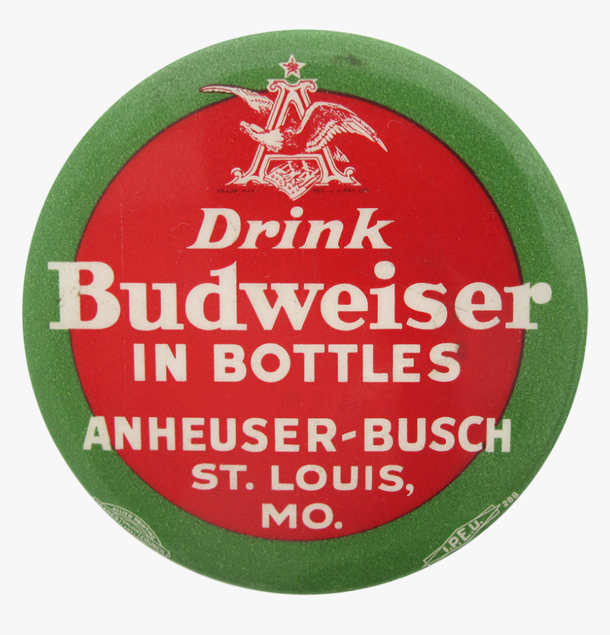 Drink Budweiser In Bottles Beer Button Museum - Budweiser Commercials, HD Png Download, Free Download