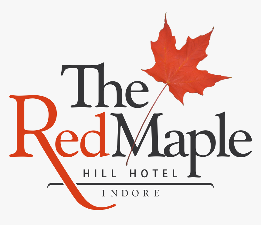 Dear All, The Red Maple Hill Hotel, Indore Is Looking - Red Maple Mashal Hotel Indore Logo, HD Png Download, Free Download