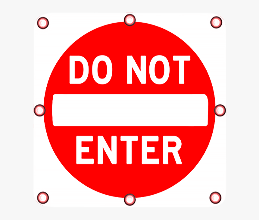 Ts40 Flashing Do Not Enter Sign Day - Not Enter Sign, HD Png Download, Free Download