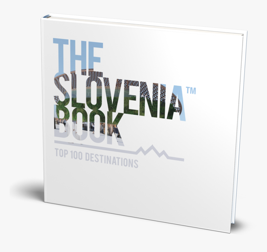 Packed With Tips From Foreign Writers Who Live In Slovenia, - Book, HD Png Download, Free Download