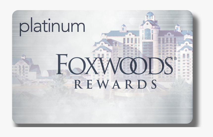 Foxwoods Rewards Platinum Card - Foxwoods Casino, HD Png Download, Free Download