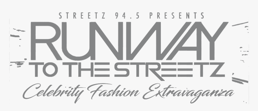 {holiday Season Live} Runway To The Streetz Recap - Calligraphy, HD Png Download, Free Download