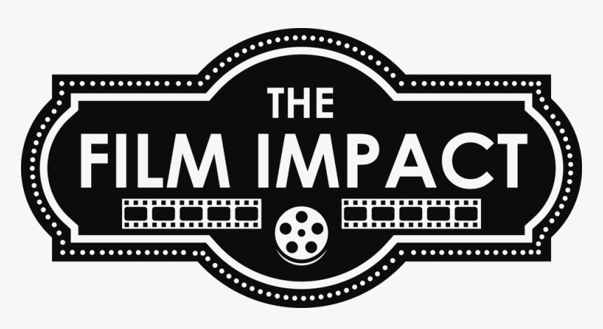 The Film Impact 1080p - Film, HD Png Download, Free Download