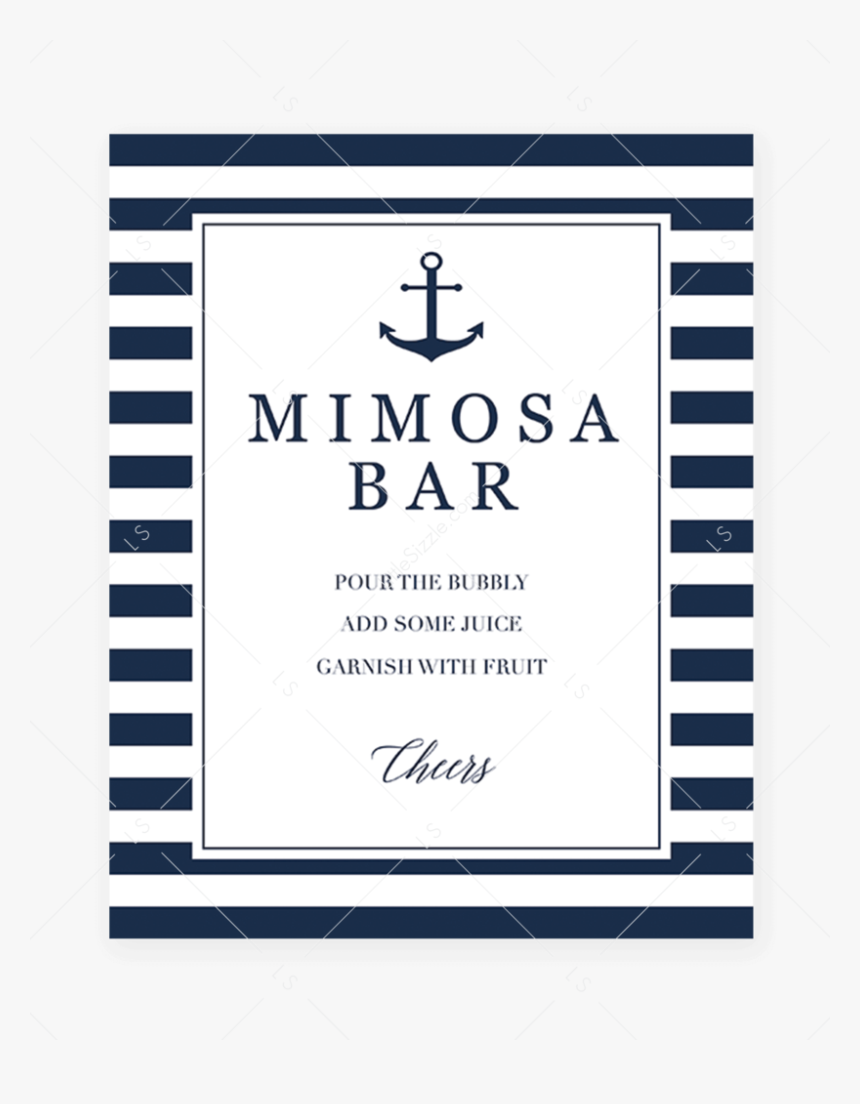 Navy And White Mimosa Bar Sign Printable By Littlesizzle - Nautical Theme Baby Shower Invitation Template, HD Png Download, Free Download