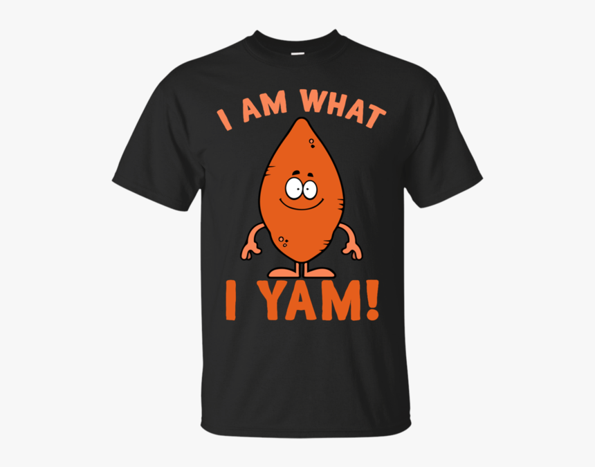 I Am What I Yam Funny Sweet Potato Vegetable Pun Yams - Active Shirt, HD Png Download, Free Download