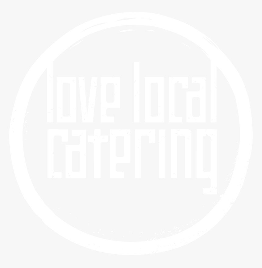 White Logo - Love Local Catering, HD Png Download, Free Download