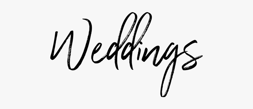 Weddings - Calligraphy, HD Png Download, Free Download