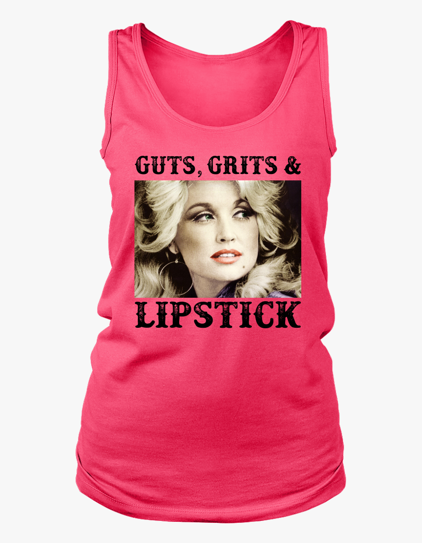 Dolly Parton Guts Grits And Lipstick Shirt - Guts Grit And Lipstick T Shirt, HD Png Download, Free Download