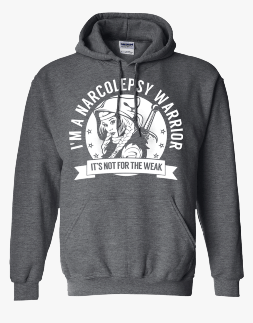 Narcolepsy Warrior Hooded Pullover Hoodie 8 Oz - Dark Gray Sweatshirt White Text, HD Png Download, Free Download