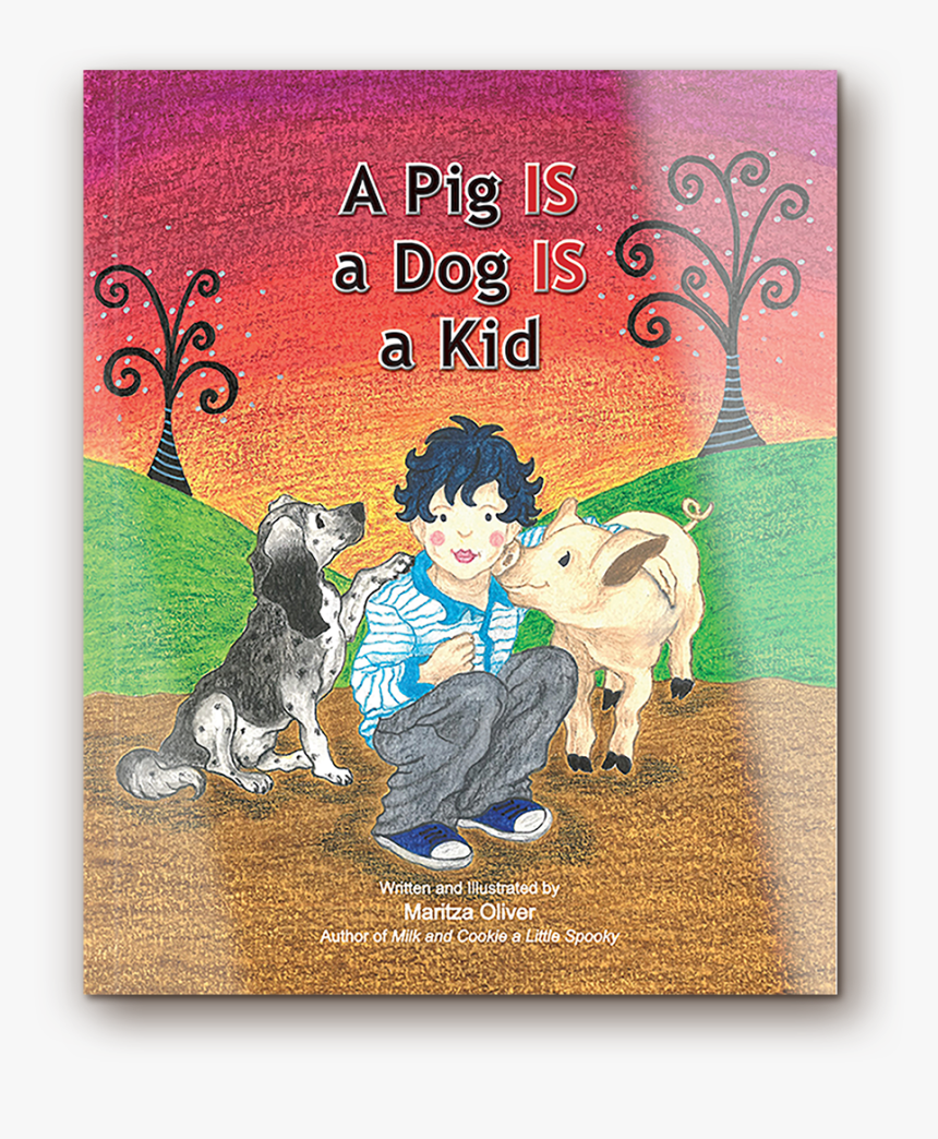 A Pig Is A Dog Is A Kid, HD Png Download, Free Download