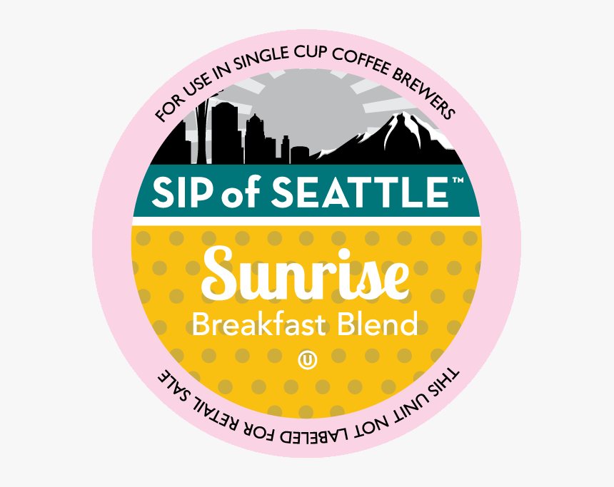 Sip Of Seattle Sunrise Breakfast Blend Coffee - Circle, HD Png Download, Free Download