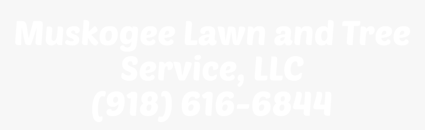 Muskogee Lawn And Tree Service, Llc 616-6844 - Black-and-white, HD Png Download, Free Download