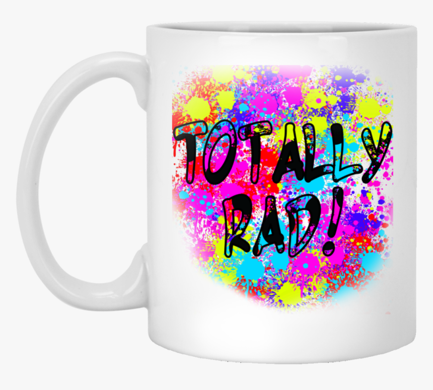 Totally Rad 80s Neon Paint Splash 1980s Party Mug, - Neon 80's T Shirt Design, HD Png Download, Free Download
