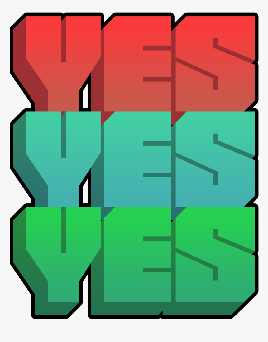 Yes Yes Yes - Yes Yes Yes Daddy Likes Supermega, HD Png Download, Free Download