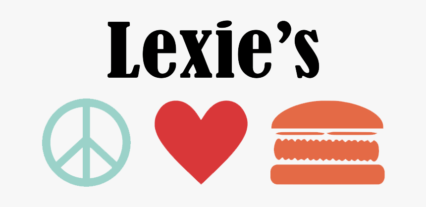 Lexies Peace Love Burger, HD Png Download, Free Download