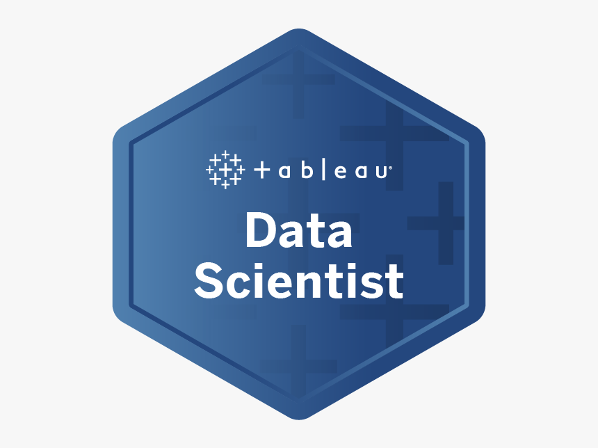 Tableau Data Scientist - Tableau Analyst Badge, HD Png Download, Free Download