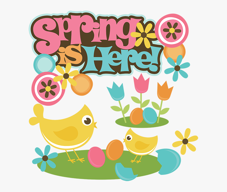 Transparent Happy Easter Clipart - Spring Is Here Clipart, HD Png Download, Free Download