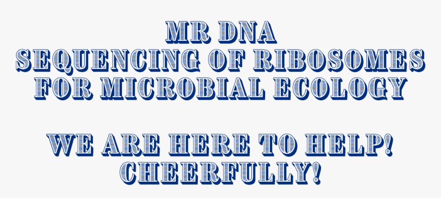 Mr Dna Sequencing Of Ribosomes For Microbial Ecology - Calligraphy, HD Png Download, Free Download
