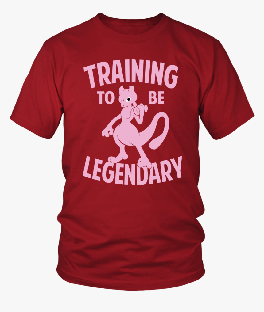 Pokemon Mew Two Training To Be Legendary Shirt - Larry Bernandez T Shirt, HD Png Download, Free Download