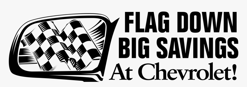 Chevrolet Flag Down Big Savings Logo Png Transparent - Illustration, Png Download, Free Download
