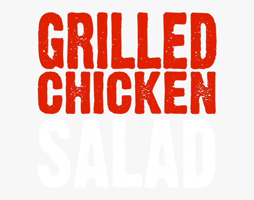 Grilled Chicken Salad - There's Probably No God, HD Png Download, Free Download