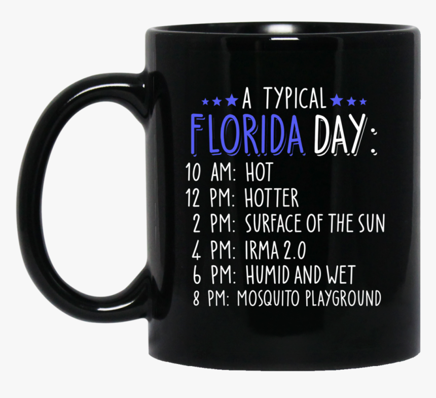 Florida Memes 11oz / 15oz Black Mugs, HD Png Download, Free Download