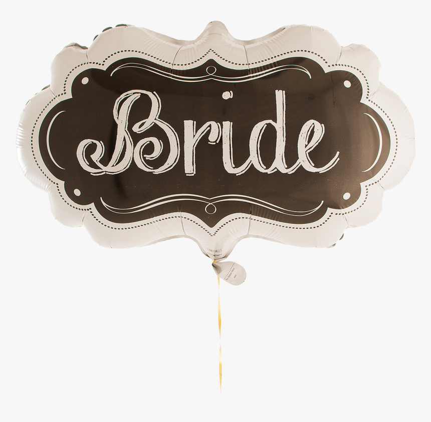 Bride Chalkboard Marquee Supershape - Balloon, HD Png Download, Free Download