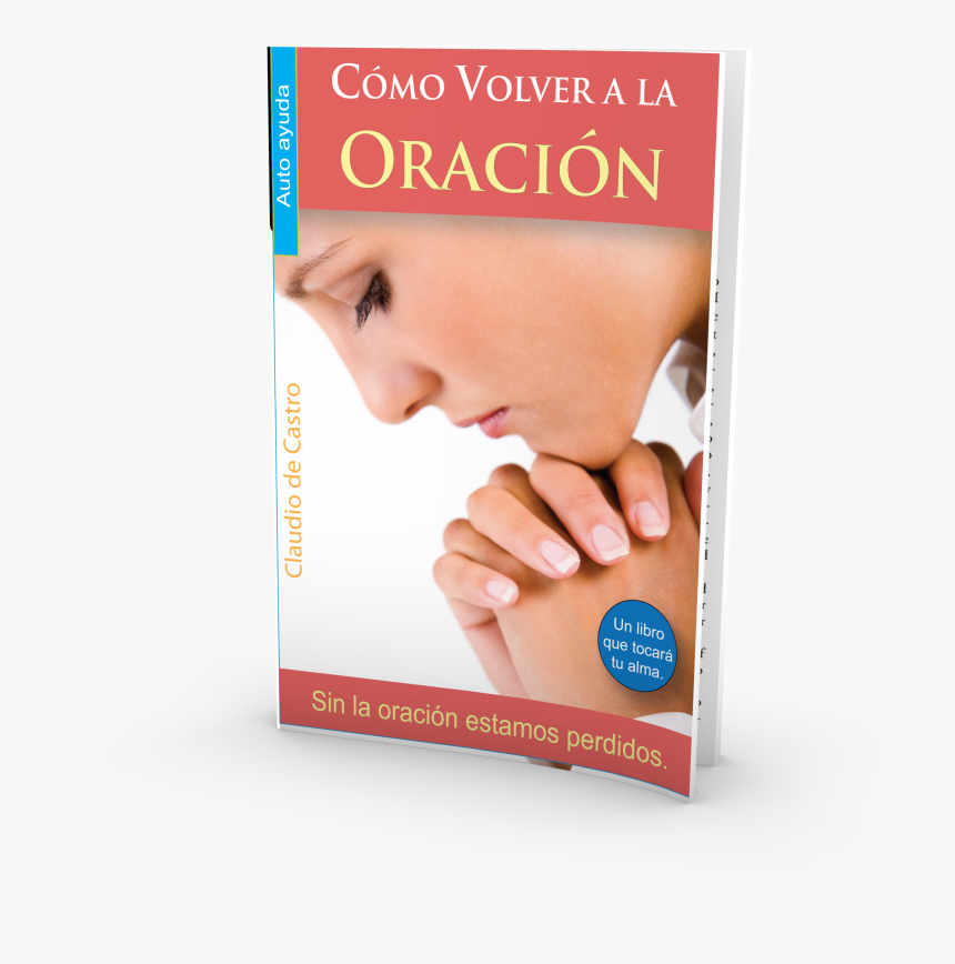 Cómo Volver A La Oración , Png Download - Flyer, Transparent Png, Free Download