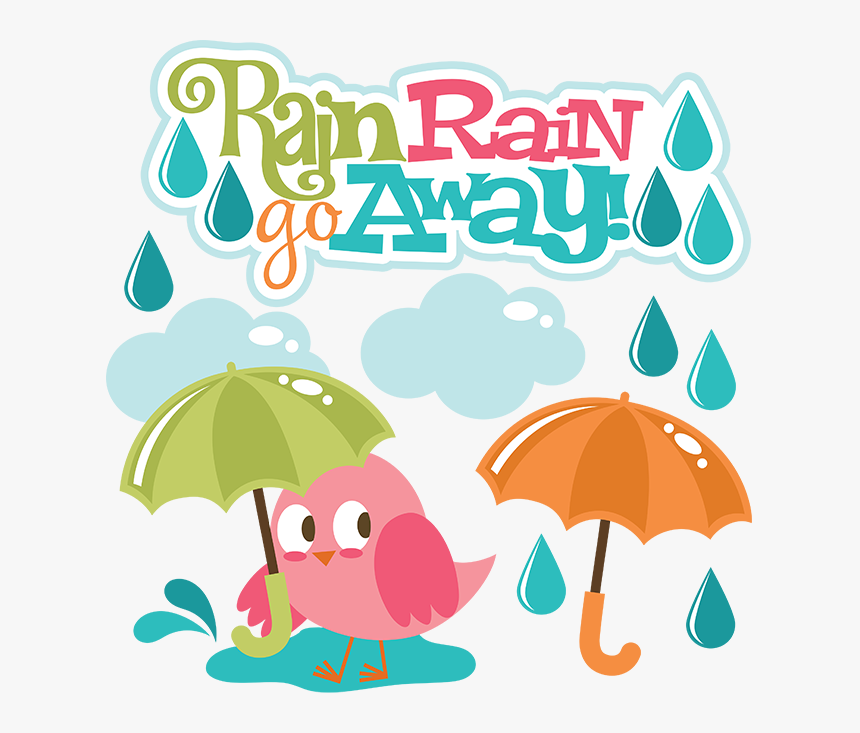 Rain Rain Go Away Clipart - Clipart Rain Rain Go Away, HD Png Download, Free Download