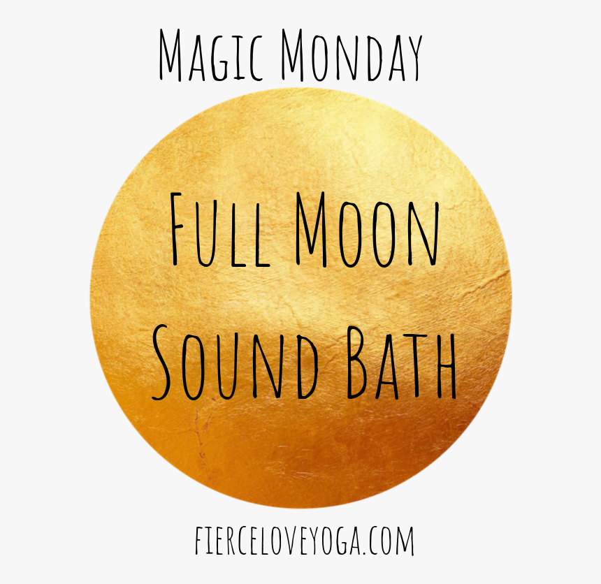 Full Moon Sound Bath - Circle, HD Png Download, Free Download