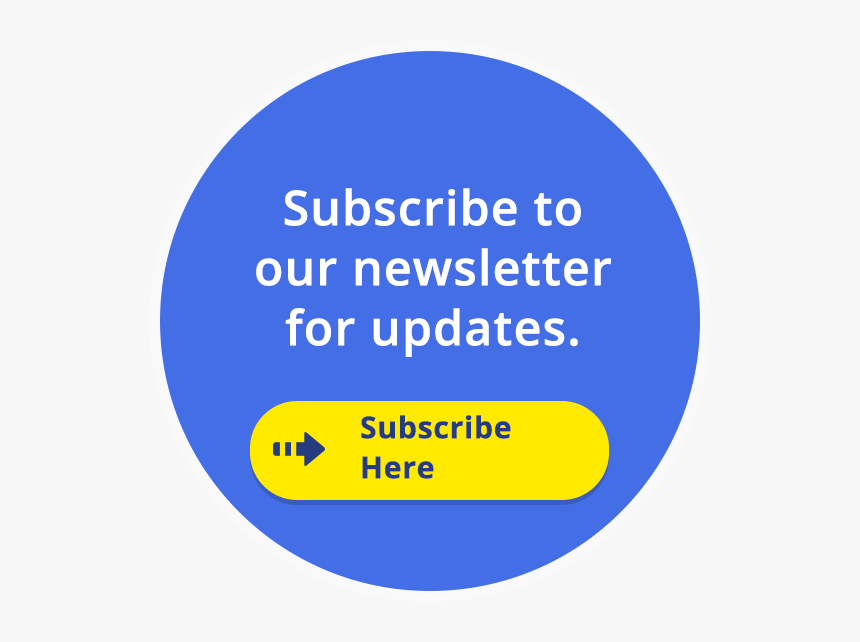 Subscribe To Our Newsletter For Updates - Circle, HD Png Download, Free Download