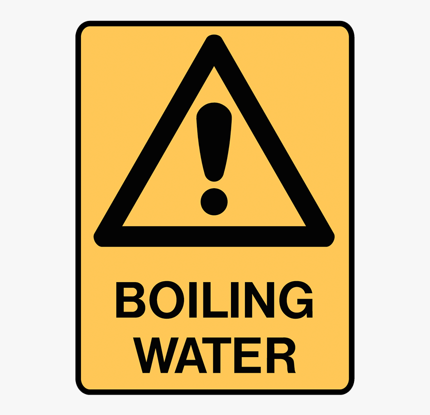 Brady Warning Sign - Boiling Water Sign, HD Png Download, Free Download