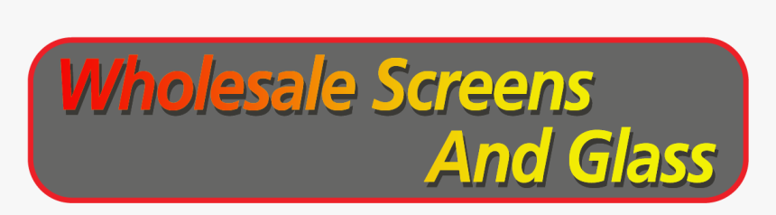 Wholesalescreensandglass A Window Screen Distributor - Signage, HD Png Download, Free Download
