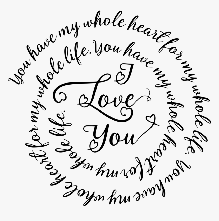 You Have My Whole Heart - Calligraphy, HD Png Download, Free Download