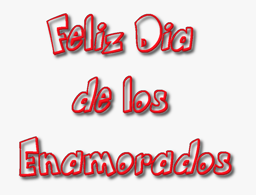 Feliz Dia De Los Valentin,amor,renders - Calligraphy, HD Png Download, Free Download