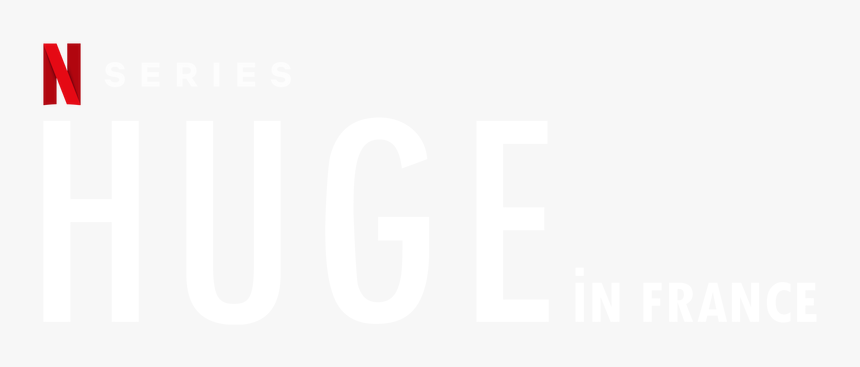 Huge In France - Huge In France Logo, HD Png Download, Free Download