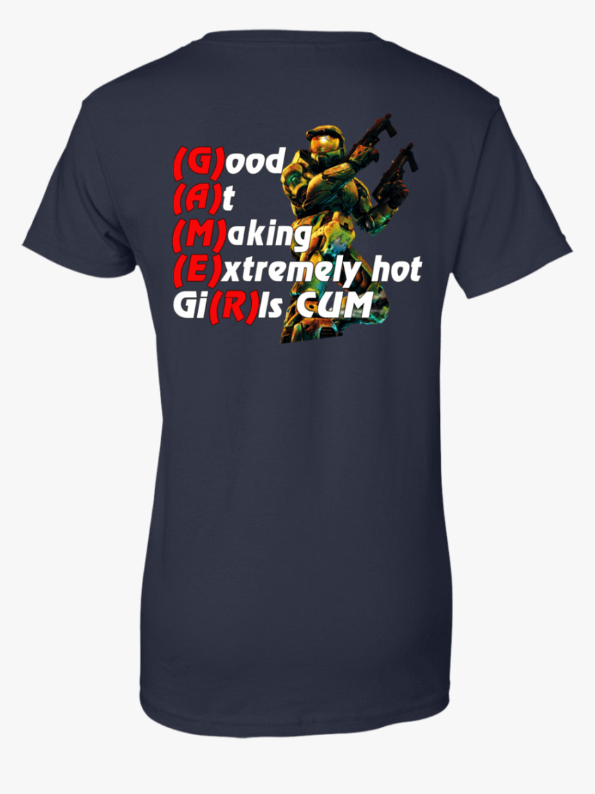 Gamer Good At Making Extremely Hot Girls Cum 939 9259 - Good At Making Extremely Hot Girls Cum Gamer Shirt, HD Png Download, Free Download