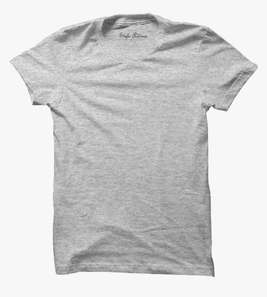 Melange Grey Plain Tee - Never Trust A Big Butt And A Smile Tshirt, HD Png Download, Free Download
