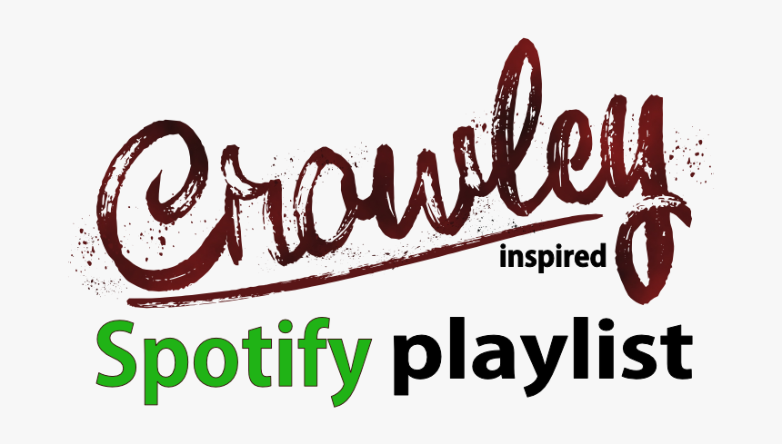 Crowley-inspired Spotify Playlist, Music, - Calligraphy, HD Png Download, Free Download