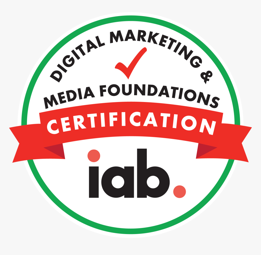 Iab Digital Marketing And Media Foundations Certification, HD Png Download, Free Download