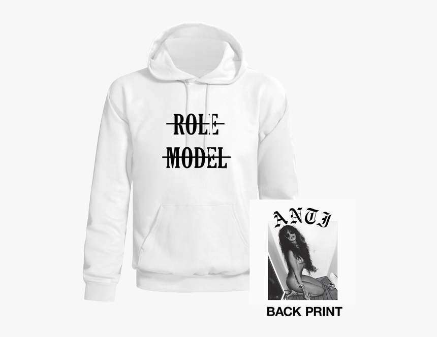 Rihanna Role Model Hoodie, HD Png Download, Free Download