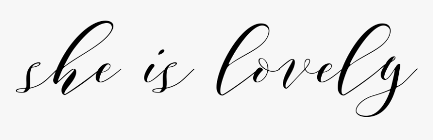 She Is Lovely - Calligraphy, HD Png Download, Free Download