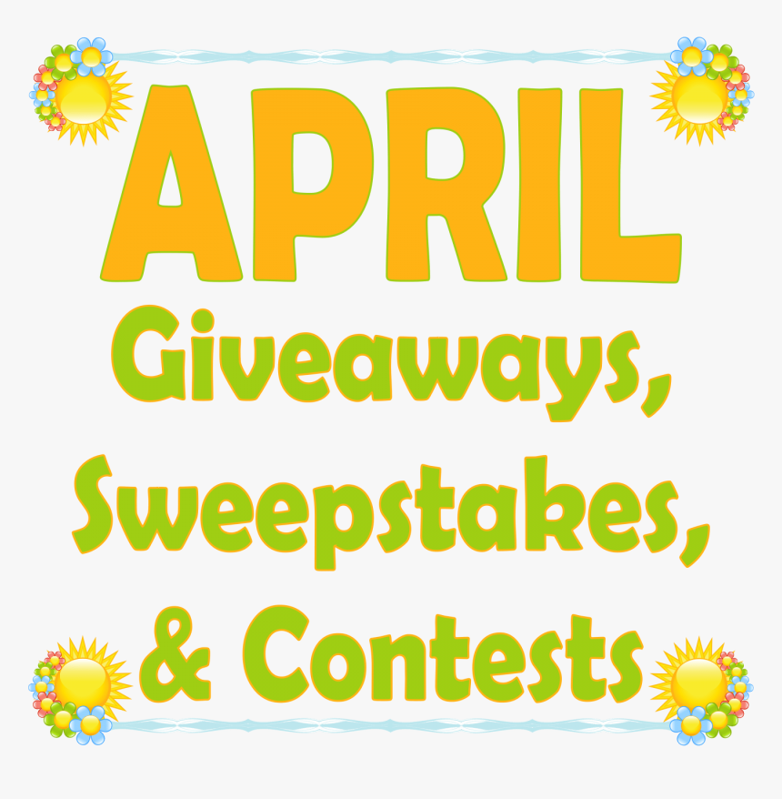 April Giveaways, Sweepstakes, And Contests Roundup - Bains, HD Png Download, Free Download