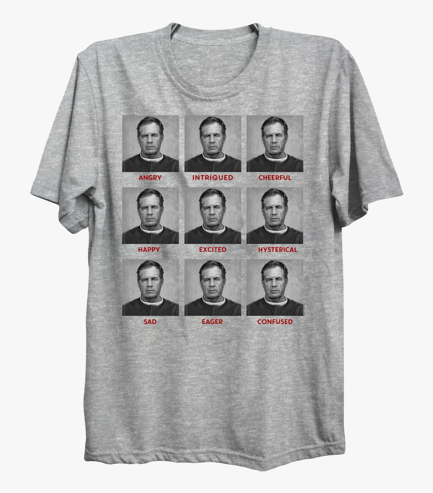 Faces Of Bill Belichick Shirt, HD Png Download, Free Download